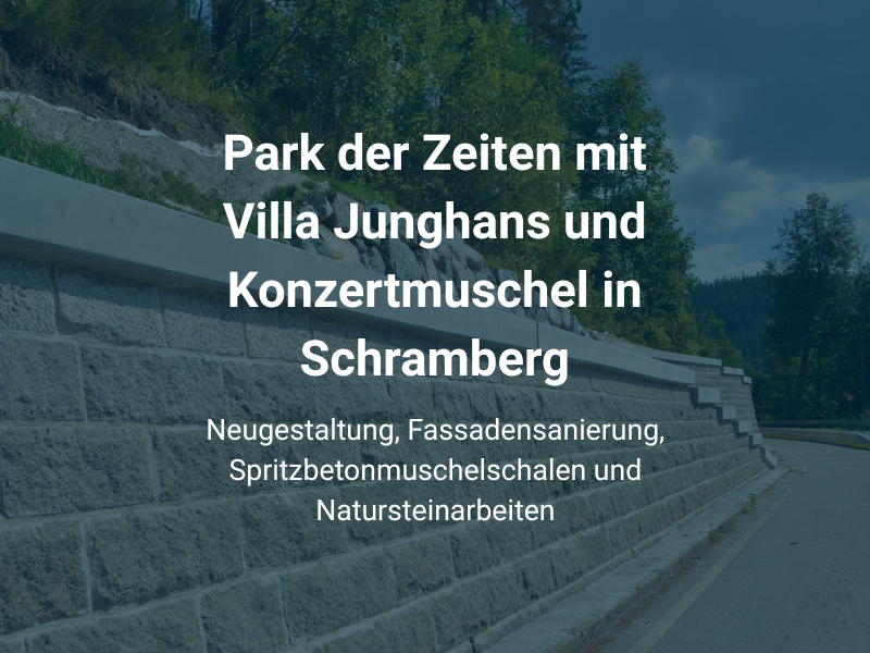 Referenz Park der Zeiten mit Villa Junghans und Konzertmuschel in Schramberg