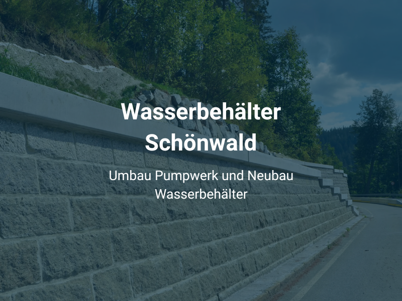 Referenz Wasserbehälter Schönwald